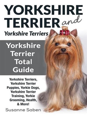 cover image of Yorkshire Terrier and Yorkshire Terriers
